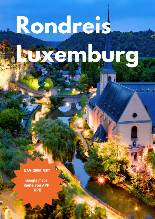 Rondreis Luxemburg