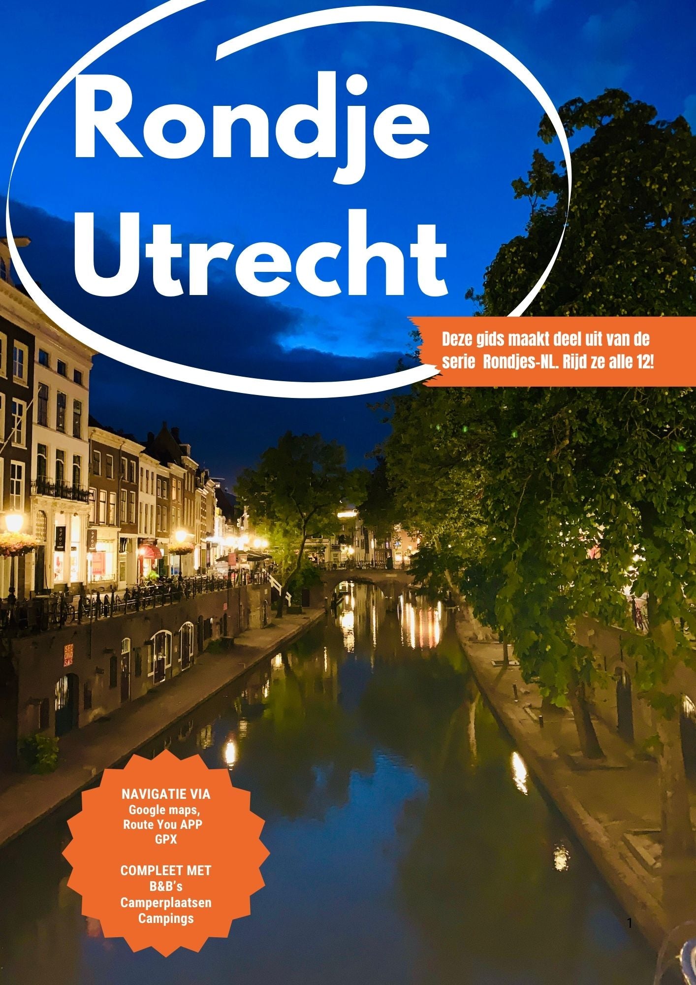 Twaalf Rondjes Nederland compleet